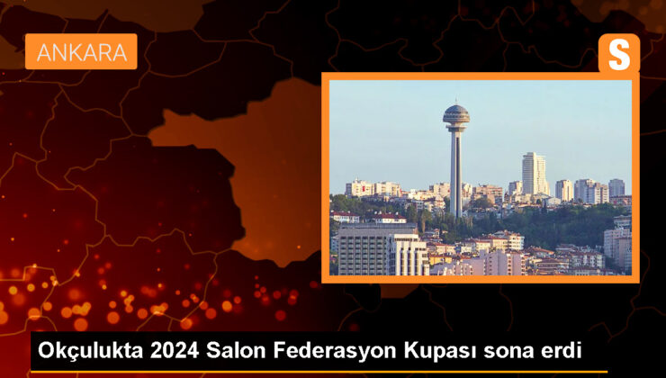 2024 Salon Federasyon Kupası Antalya’da Tamamlandı