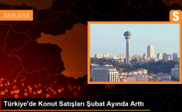 Türkiye’de Konut Satışları Şubat Ayında Arttı